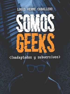 cover image of Somos Geeks